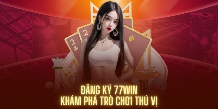 Các bước thao tác đăng ký 77win dành cho người chơi mới