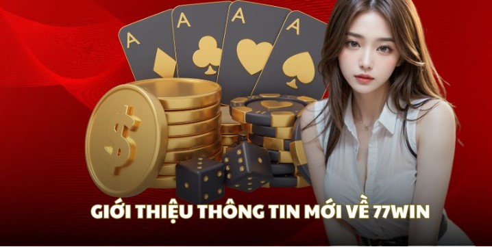 Các sản phẩm thú vị nên trải nghiệm tại 77win