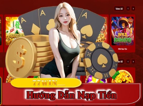 Câu hỏi thường gặp khi thực hiện nạp tiền 77win