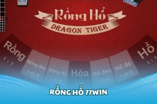 Kinh nghiệm soi cầu Rồng Hổ 77win dành cho tân binh