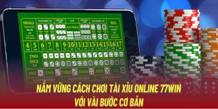 Lý do nên chọn Tài Xỉu 77win?