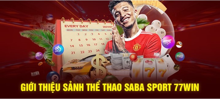 Mẹo chơi cá cược bóng đá SABA Sports 77win dễ thắng