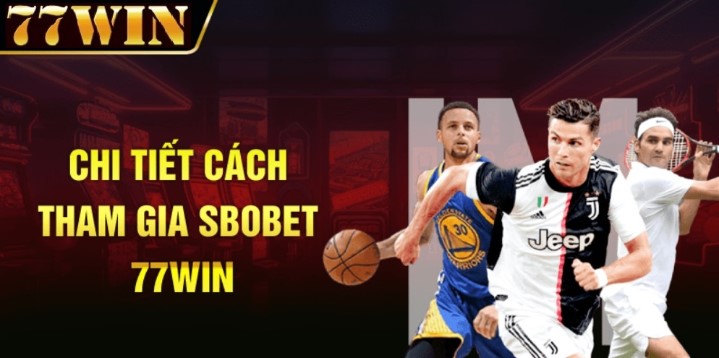 Một vài lưu ý quan trọng khi truy cập sảnh Sbobet 77win